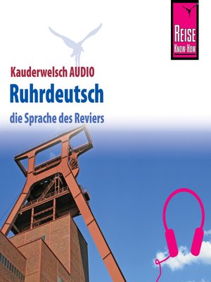 cover image of Reise Know-How Kauderwelsch AUDIO Ruhrdeutsch